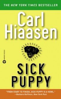 Sick Puppy - Carl Hiaasen