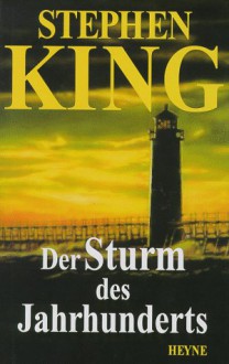 Der Sturm Des Jahrhunderts - Peter Robert, Stephen King