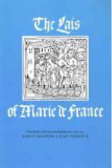 The Lais of Marie De France - Marie de France, Robert W. Hanning