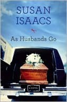 As Husbands Go - Susan Isaacs