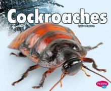 Cockroaches - Lisa J Amstutz, Gail Saunders-Smith, Wade Harrell