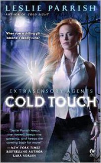 Cold Touch: Extrasensory Agents - Leslie Parrish