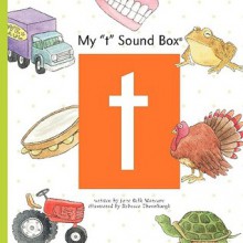 My "t" Sound Box - Jane Belk Moncure, Rebecca McKillip Thornburgh