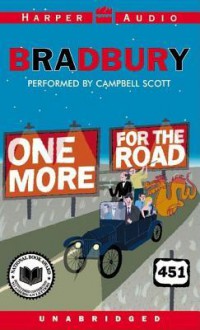 One More for the Road (Audio) - Campbell Scott, Ray Bradbury