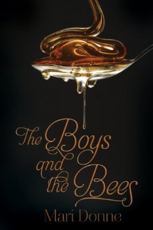 The Boys and the Bees - Mari Donne