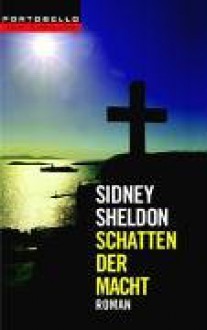 Schatten Der Macht - Sidney Sheldon