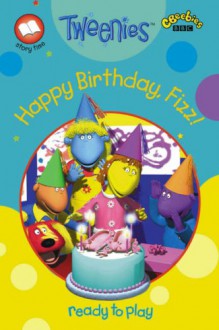 Happy Birthday, Fizz!. - BBC