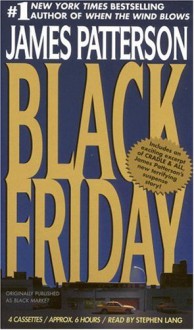 Black Friday - Stephen Lang, James Patterson