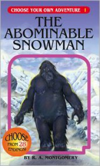 The Abominable Snowman - R.A. Montgomery, Laurence Peguy, Marco Cannella