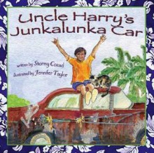 Uncle Harry's Junkalunka Car - Jennifer Taylor