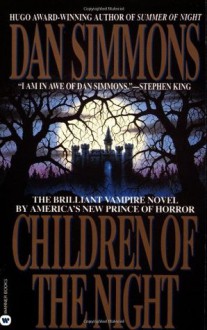 Children Of The Night - Dan Simmons