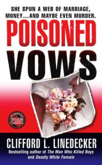 Poisoned Vows - Clifford L. Linedecker