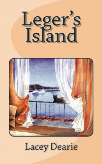 Leger's Island (The Leger Cat Sleuth Mysteries Series Book 8) - Lacey Dearie