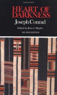 Heart of Darkness (Case Studies in Contemporary Criticism) - Joseph zConrad, Ross C. Murfin