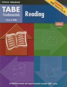 Steck-Vaughn TABE Fundamentals: Student Edition Reading, Level D - Steck-Vaughn