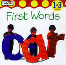 First Words - Moira Butterfield, Julie Fisher