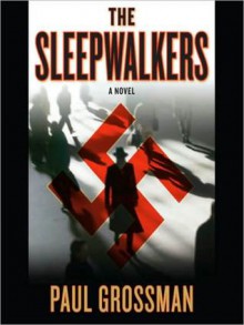 The Sleepwalkers (MP3 Book) - Paul Grossman, Christian Contreras