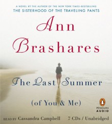 The Last Summer (of You & Me) - Ann Brashares