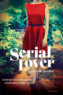 Serial lover (Omnibus) - Giovanna Bandini