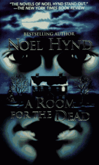 A Room For The Dead - Noel Hynd