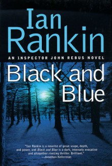 Black and Blue - Ian Rankin