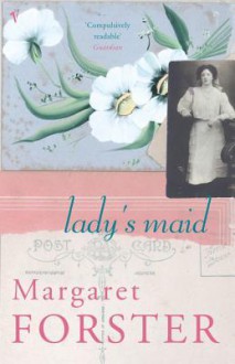 Lady's Maid - Margaret Forster