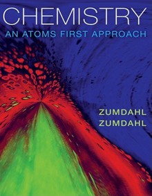 Chemistry: An Atoms First Approach [With Access Code] - Steven S. Zumdahl