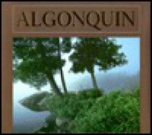 Algonquin - Roderick MacKay, William Reynolds