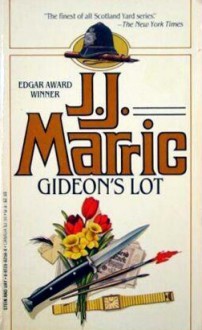 Gideon's Lot - J.J. Marric