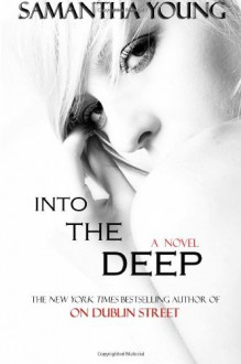 Into the Deep - Samantha Young