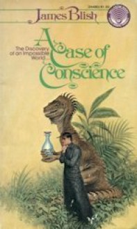 A Case of Conscience - James Blish