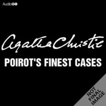 Poirot's Finest Cases: Collection - Agatha Christie