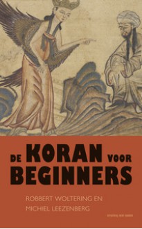 De Koran voor beginners - Michiel Leezenberg, Robbert Woltering