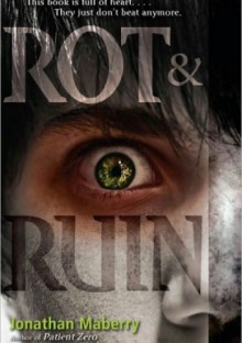 Rot and Ruin - Jonathan Maberry