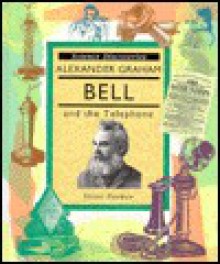 Alexander Graham Bell And Telephone - Steve Parker