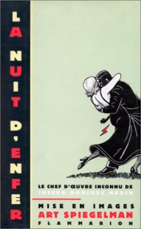 La nuit d'enfer (Broché) - Joseph Moncure March, Art Spiegelman