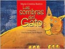 Sombras del Gato = Shadows of the Cat - Maria Cristina Ramos