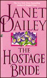 Hostage Bride - Janet Dailey