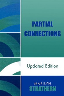 Partial Connections - Marilyn Strathern