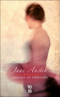 Orgueil et Préjugés - Valentine Leconte, Charlotte Pressoir, Jane Austen