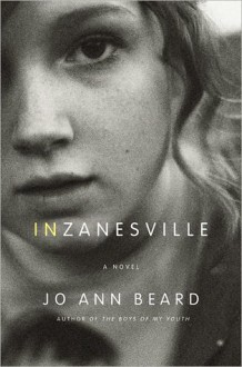 In Zanesville - Jo Ann Beard