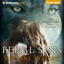 Feral Sins - Suzanne Wright, Jill Redfield