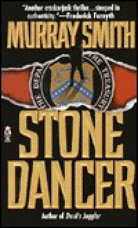 Stone Dancer - Murray Smith