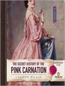 The Secret History of the Pink Carnation - Lauren Willig, Kate Reading