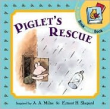 Book-in-a-Book/Piglet's Rescue/WTP - Ernest H. Shepard, A.A. Milne