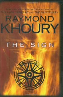 The Sign - Raymond Khoury