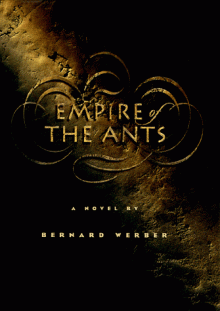 Empire of the Ants - Bernard Werber