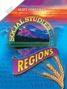 Social Studies 2011 Student Edition (Hardcover) Grade 4 - Scott Foresman