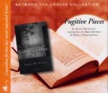 Fugitive Pieces - Anne Michaels