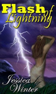 Flash Of Lightning (Flash of Romance) - Jessica Winter